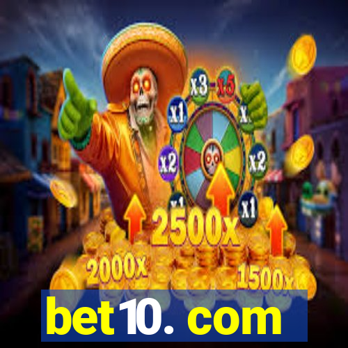 bet10. com